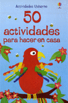 50 ACTIVIDADES PARA HACER EN CASA