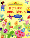 GRAN LIBRO DE LAS MANUALIDADES EL