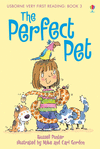 VERY FIRST READING THE PERFECT PET