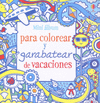 MINI ALBUM PARA COLOREAR Y GARABATEAR DE VACACIONES