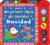 MI PRIMER LIBRO DE SONIDOS NAVIDAD
