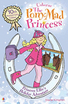 PRINCESS ELLIES HOLIDAY ADVENTURE THE PONY-MAD PRINCESS