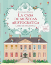 CASA DE MU�ECAS ARISTOCRATICA LA LIBRO DE PEGATINAS