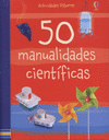 50 MANUALIDADES CIENTIFICAS