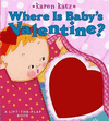 WHERE IS BABYS VALENTINE