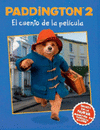 PADDINGTON 2 EL CUENTO DE LA PELICULA