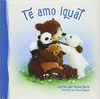 TE AMO IGUAL