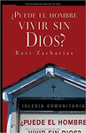 PUEDE EL HOMBRE VIVIR SIN DIOS