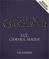 ANIMALES FANT�STICOS, LUZ C�MRAS ,MAGIA