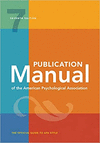 PUBLICATION MANUAL OF THE AMERICAN PSYCHOLOGICAL ASSOCIATION: 7TH