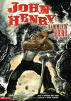 JOHN HENRY HAMMERIN HERO