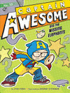 CAPTAIN AWESOME AND THE MISSING ELEPHANTS