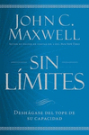 SIN LIMITES LIBERE EL MAXIMO