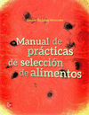 MANUAL DE PRACTICAS DE SELECCION DE ALIM