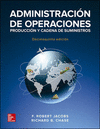ADMINISTRACION DE OPERACIONES. PRODUCCION Y CADENA DE SUMINISTRO / 15 ED.