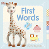 FIRST WORDS SOPHIE LA GIRAFE