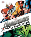 MARVEL THE AVENGERS LA ENCICLOPEDIA