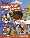 DIVERTETE A LO GRANDE CON TODOS TUS AMIGOS