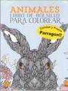 ANIMALES. LIBRO DE BOLSILLO PARA COLOREAR