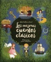 LOS MEJORES CUENTOS CLASICOS