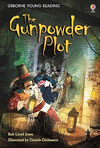 THE GUNPOWDER PLOT (YOUNG READING SERIES 2) (AGE 6+)