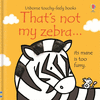 THATS NOT MY ZEBRA