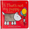 THATS NOT MY PUPPY...