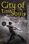 CITY OF LOST SOULS BOOK 5 OF THE MORTAL INSTRUMENTS