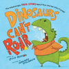DINOSAURS CAN'T ROAR