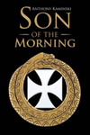 SON OF THE MORNING