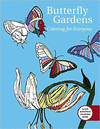 COLORING FOR EVERYONE BUTTERFLY GARDENS