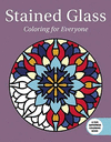 COLORING FOR EVERYONE STAINED GLASS