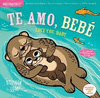 INDESTRUCTIBLES: TE AMO, BEBE