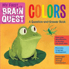 MY FIRST BRAIN QUEST COLORS