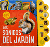 LIBRO CON 10 SONIDOS: LOS SONIDOS DEL JARDIN