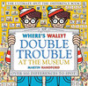 WHERES WALLY? DOUBLE TROUBLE AT THE MUSEUM
