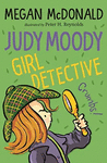 JUDY MOODY: GIRL DETECTIVE