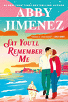SA YOU�LL REMEMBER ME