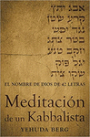 MEDITACION DE UN KABBALISTA