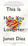 THIS HOW YOU LOSE HER