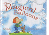 THE MAGICAL BALLOONS (LOS GLOBOS MAGICOS)