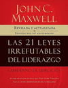 21 LEYES IRREFUT. DEL LIDERAZ -CUADERNO