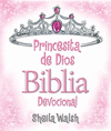 PRINCESITA DE DIOS BIBLIA DEVOCIONAL