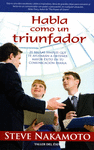 HABLA COMO UN TRIUNFADOR