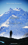 DEL SUE�O A LA CONQUISTA
