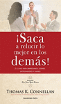 �SACA A RELUCIR LO MEJOR EN LOS DEMAS!