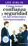 COMO TENER CONFIANZA Y SEGURIDAD EN LAS RELACIONES INTERPERSONALES