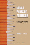NUNCA PARES DE APRENDER