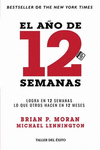 A�O DE 12 SEMANAS, EL. LOGRA EN 12 SEMANAS LO QUE OTROS HACEN EN 12 MESES