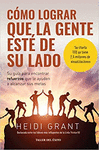 COMO LOGRAR QUE LA GENTE ESTE DE SU LADO